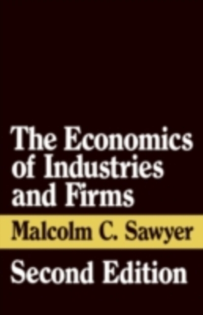 The Economics of Industries and Firms, PDF eBook