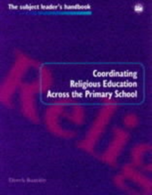 Coordinating Religious Education Across the Primary School, PDF eBook