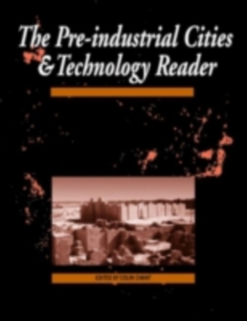 Pre-Industrial Cities and Technology, PDF eBook