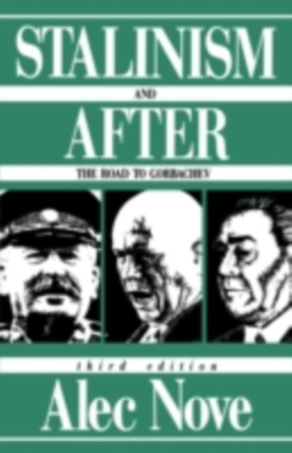 Stalinism and After : The Road to Gorbachev, PDF eBook