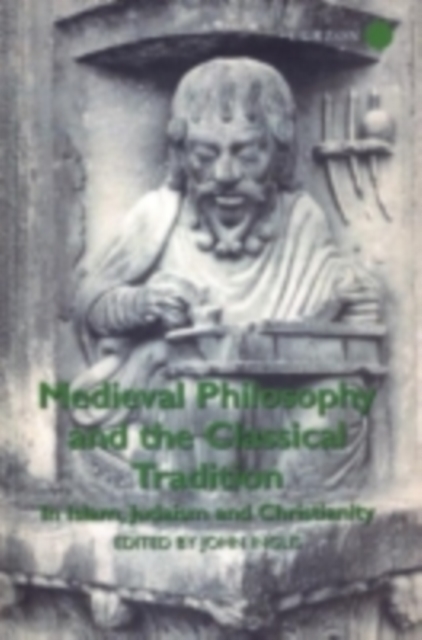 Medieval Philosophy and the Classical Tradition, PDF eBook