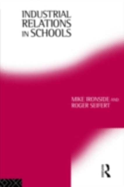 Industrial Relations in Schools, PDF eBook