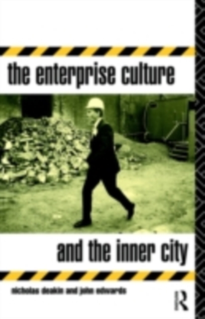 The Enterprise Culture and the Inner City, PDF eBook