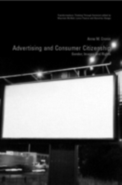 Advertising and Consumer Citizenship : Gender, Images and Rights, PDF eBook