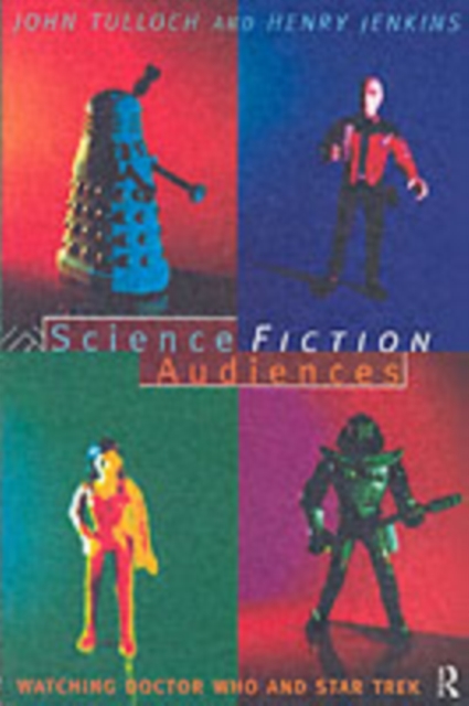 Science Fiction Audiences : Watching Star Trek and Doctor Who, PDF eBook