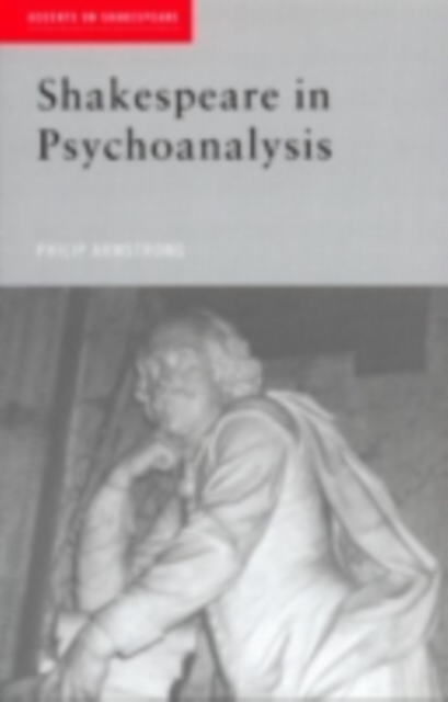 Shakespeare in Psychoanalysis, PDF eBook