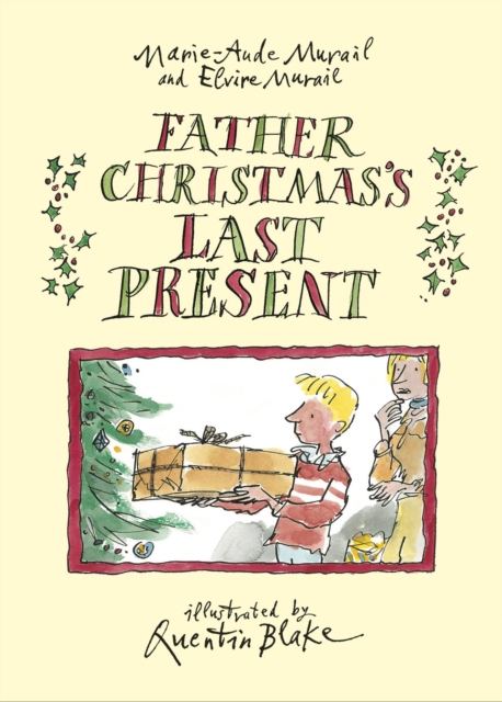 Father Christmas's Last Present, Hardback Book