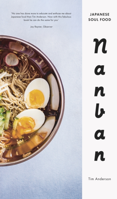 Nanban : Japanese Soul Food, Hardback Book