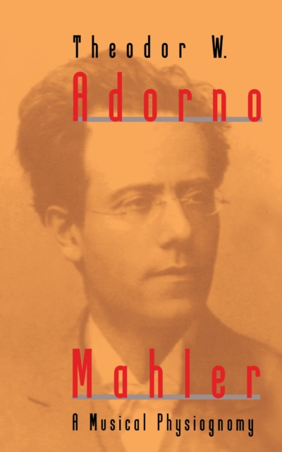 Mahler : A Musical Physiognomy, EPUB eBook