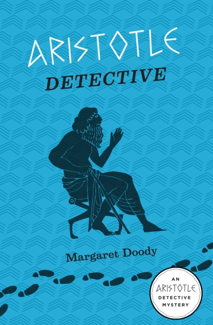Aristotle Detective : An Aristotle Detective Novel, EPUB eBook