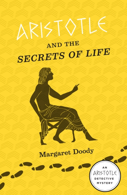 Aristotle and the Secrets of Life : An Aristotle Detective Novel, EPUB eBook