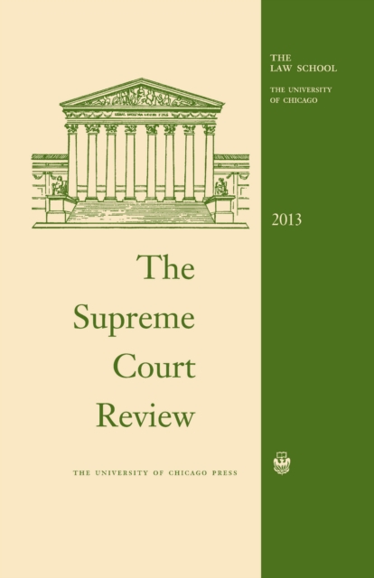 The Supreme Court Review, 2013, EPUB eBook