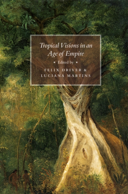 Tropical Visions in an Age of Empire, PDF eBook