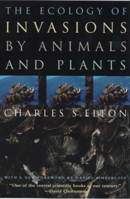 The Ecology of Invasions by Animals and Plants, Paperback / softback Book