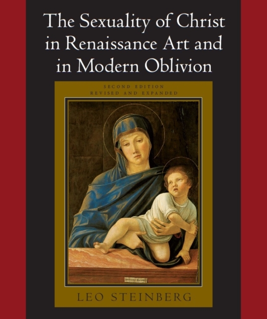 The Sexuality of Christ in Renaissance Art and in Modern Oblivion, EPUB eBook