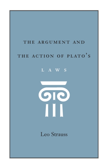 The Argument and the Action of Plato's Laws, EPUB eBook