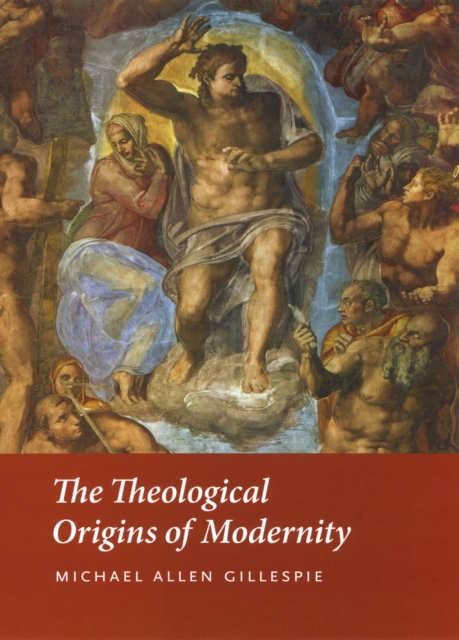 The Theological Origins of Modernity, PDF eBook