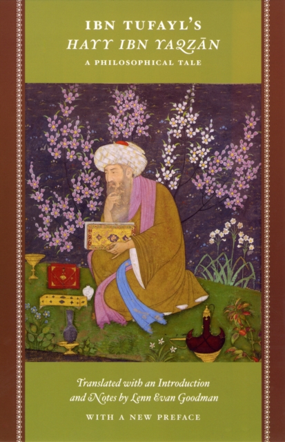 Ibn Tufayl's Hayy Ibn Yaqzan : A Philosophical Tale, EPUB eBook