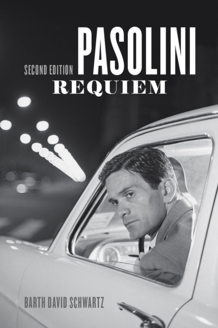 Pasolini Requiem : Second Edition, EPUB eBook