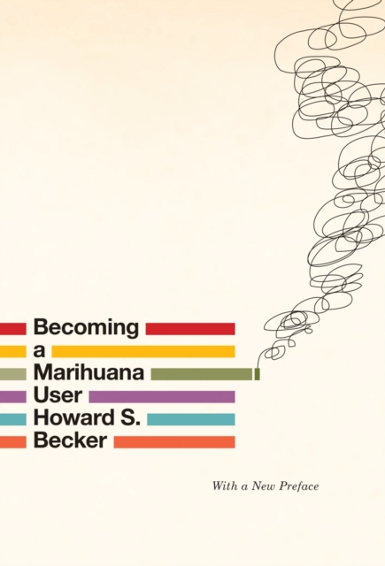Becoming a Marihuana User, EPUB eBook