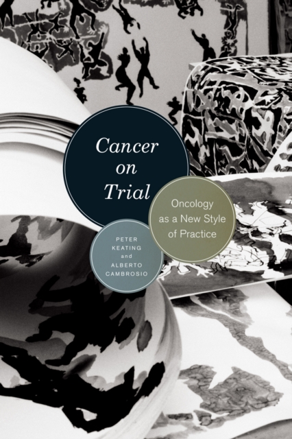 Cancer on Trial : Oncology as a New Style of Practice, EPUB eBook