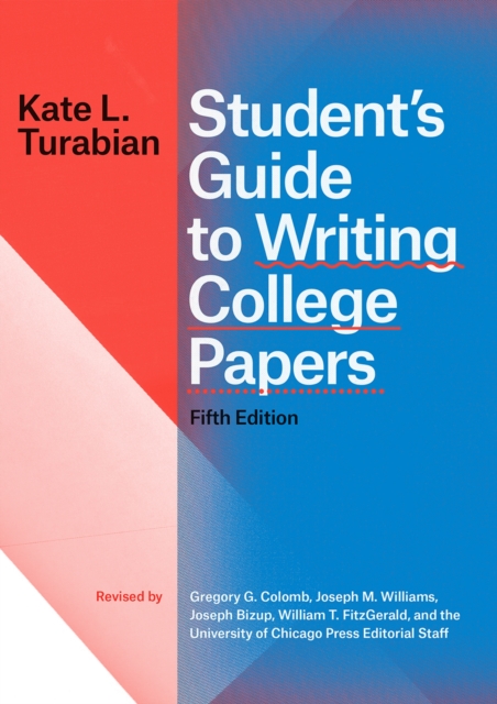 Student's Guide to Writing College Papers, Fifth Edition, Paperback / softback Book