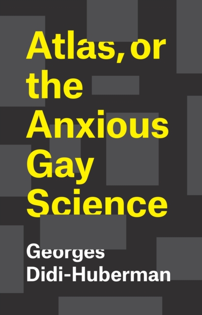 Atlas, or the Anxious Gay Science, EPUB eBook