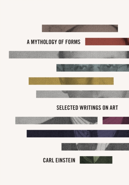 A Mythology of Forms : Selected Writings on Art, EPUB eBook