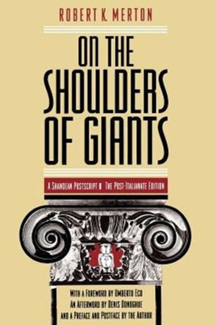 On the Shoulders of Giants – The Post–Italianate Edition, Paperback / softback Book