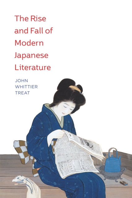 The Rise and Fall of Modern Japanese Literature, EPUB eBook