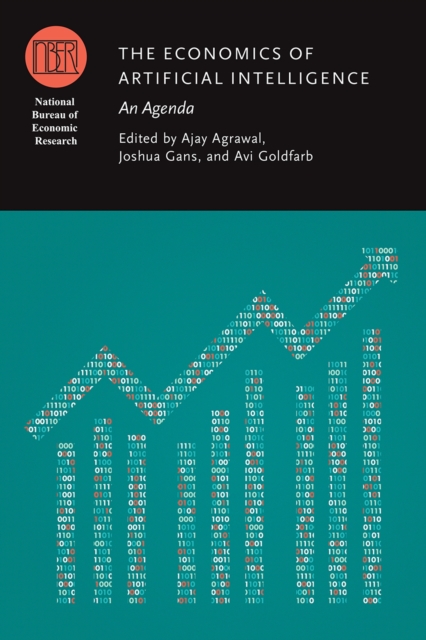 The Economics of Artificial Intelligence : An Agenda, Hardback Book