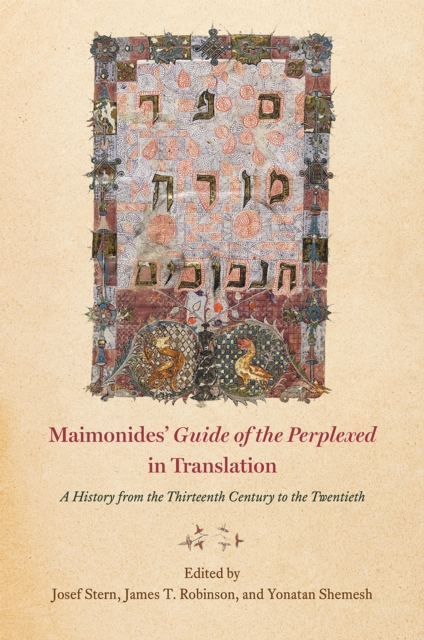 Maimonides' "Guide of the Perplexed" in Translation : A History from the Thirteenth Century to the Twentieth, EPUB eBook