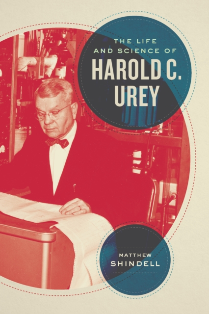 The Life and Science of Harold C. Urey, EPUB eBook