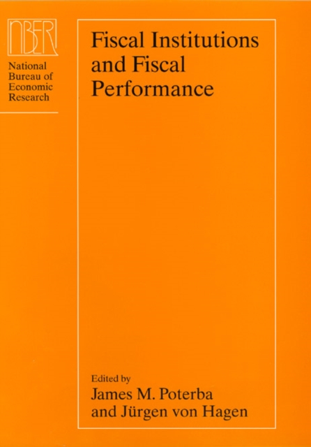 Fiscal Institutions and Fiscal Performance, PDF eBook