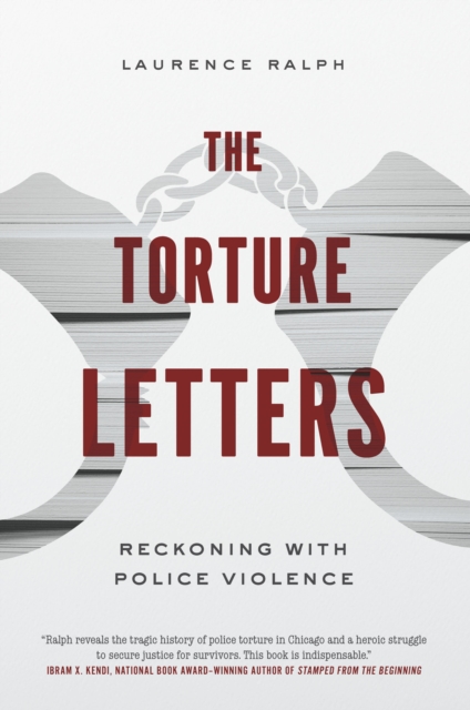 The Torture Letters : Reckoning with Police Violence, EPUB eBook
