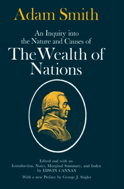 An Inquiry into the Nature and Causes of the Wealth of Nations, PDF eBook