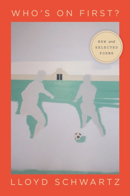 Who's on First? : New and Selected Poems, EPUB eBook