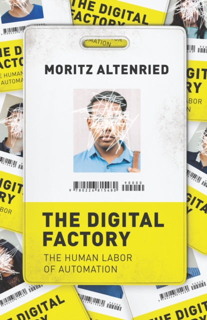 The Digital Factory : The Human Labor of Automation, EPUB eBook