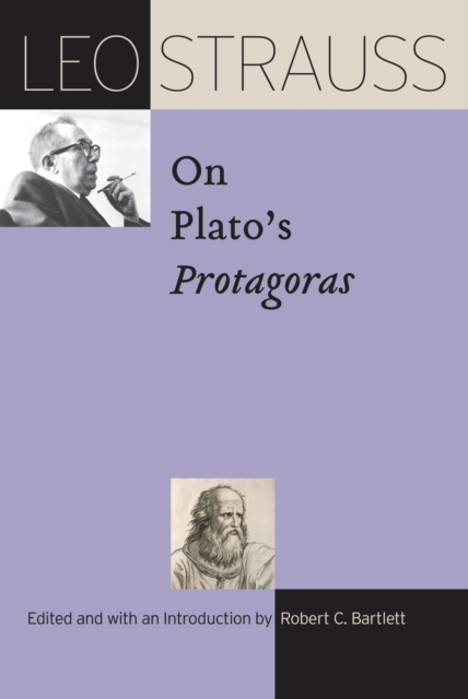 Leo Strauss on Plato’s "Protagoras", Hardback Book