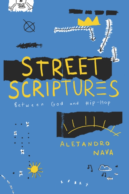 Street Scriptures : Between God and Hip-Hop, EPUB eBook