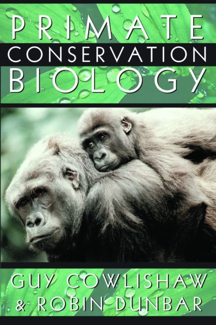 Primate Conservation Biology, EPUB eBook
