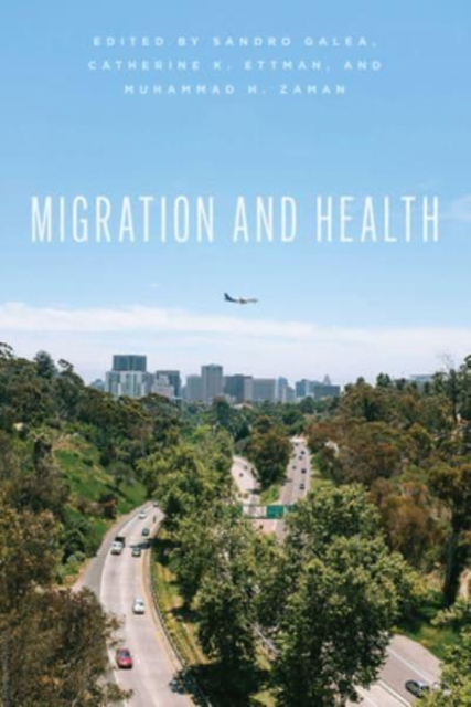 Migration and Health, Paperback / softback Book