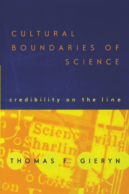 Cultural Boundaries of Science : Credibility on the Line, EPUB eBook