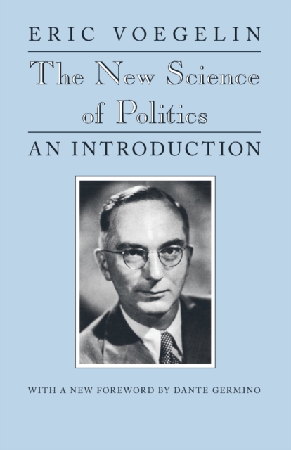 The New Science of Politics : An Introduction, Paperback / softback Book