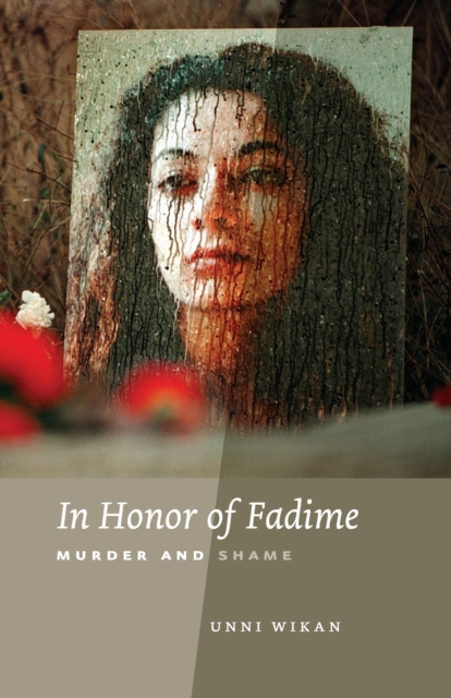 In Honor of Fadime : Murder and Shame, EPUB eBook