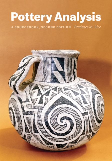 Pottery Analysis, Second Edition : A Sourcebook, EPUB eBook