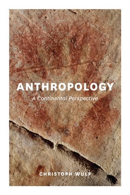 Anthropology : A Continental Perspective, EPUB eBook