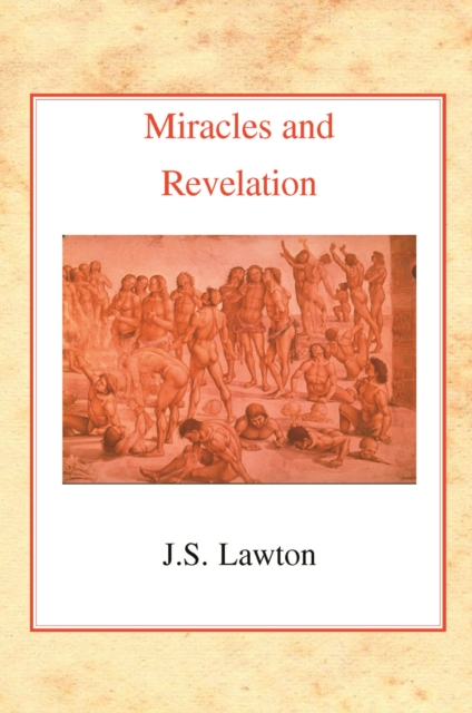 Miracles and Revelation, Hardback Book