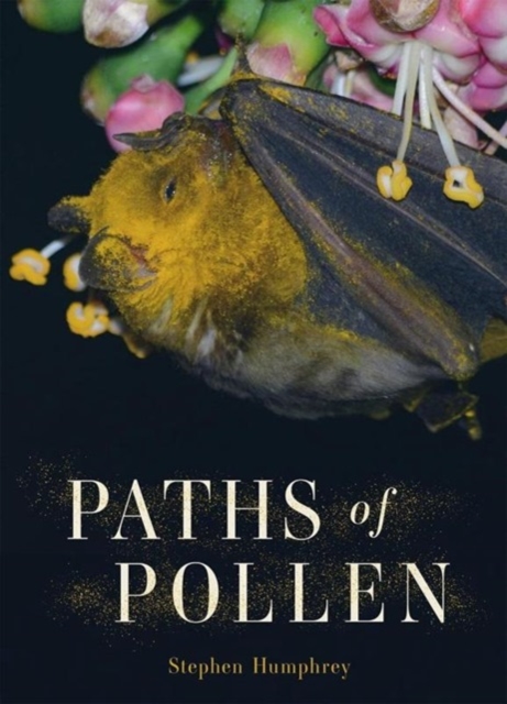 Paths of Pollen, Hardback Book