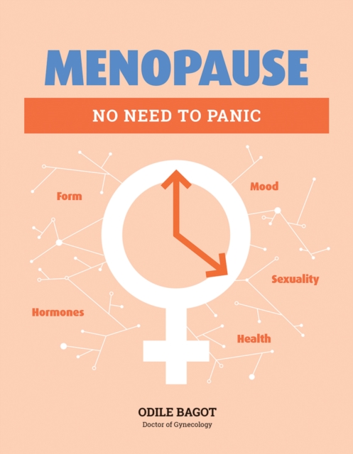 Menopause : No Need to Panic, Paperback / softback Book